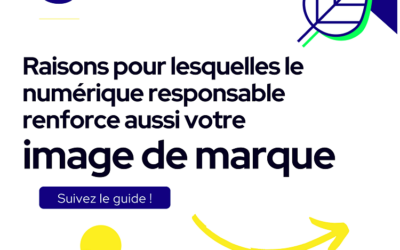 Numérique responsable : un levier de confiance et d’image pour les entreprises